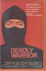 Deadly Warrior