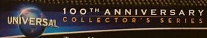 Universal: 100th Anniversary Collector's Series