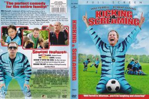Kicking & Screaming