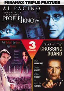 People I Know / Deception / The Crossing Guard