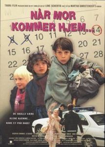 Når Mor Kommer Hjem...