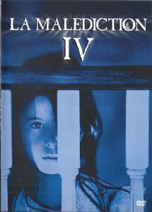 La Malédiction IV