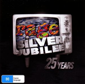 Rage Silver Jubilee: 25 Years
