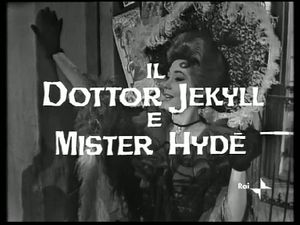 Il Dottor Jeckyll E Mister Hyde
