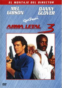 Arma Letal 3 - El Montaje Del Director