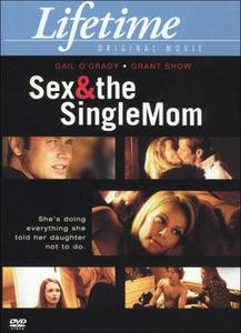 Sex and the Single Mom