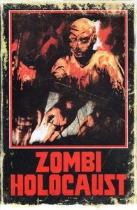Zombi Holocaust - Zombie Unter Kannibalen