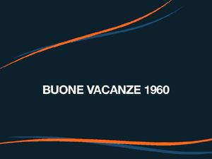 Buone Vacanze