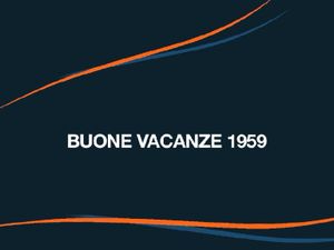 Buone Vacanze