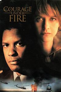Courage Under Fire
