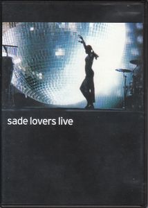 Sade: Lovers Live