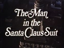 The Man in the Santa Claus Suit