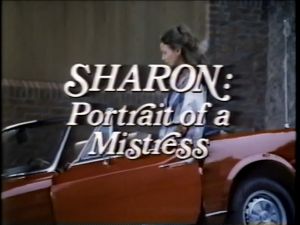 Sharon: Portrait of a Mistress
