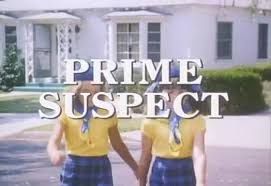 Prime Suspect