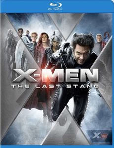 X-Men: The last stand