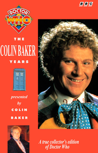 The Colin Baker Years
