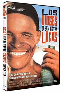 Los Dioses Deben Estar Locos