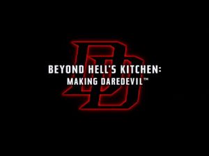 Beyond Hell's Kitchen: Making Daredevil