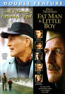 Nobody's Fool / Fat Man and Little Boy