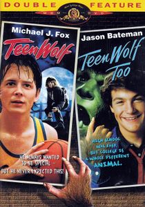 Teen Wolf / Teen Wolf Too