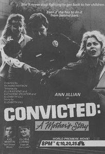 Convicted: A Mother's Story