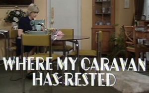 Where My Caravan Has Rested