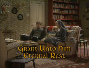 Grant Unto Him Eternal Rest