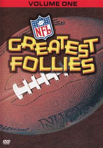 NFL Greatest Follies: Volume One