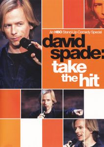 David Spade: Take The Hit