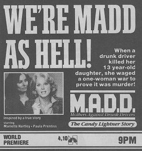 M.A.D.D.: Mothers Against Drunk Drivers