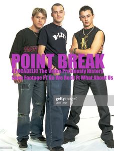 Point Break - Apocadelic - The Video - Perviously History Unseen Footage Break