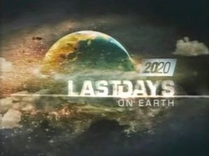 Last Days on Earth