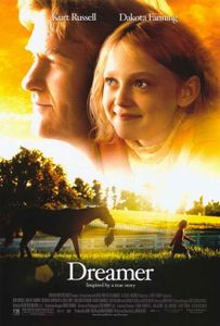 Dreamer: Inspired by a True Story