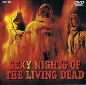 Sexy Nights of the Living Dead