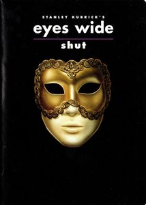 Kubrick’s Eyes Wide Shut