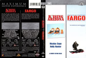 Raising Arizona / Fargo