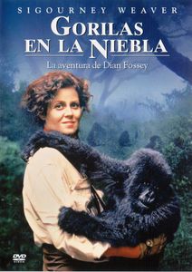 Gorilas En La Niebla: La Aventura De Dian Fossey