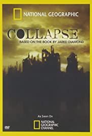 Collapse: Based on the Book by Jared Diamond