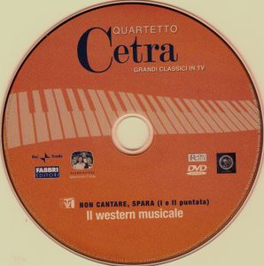 Non Cantare, Spara (I° E II° Puntata) Il Western Musicale