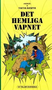 Tintins Äventyr: Det hemliga vapnet