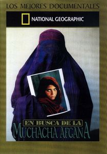 National Geographic - Los Mejores Documentales - En Busca De La Muchacha Afgana