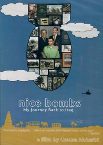 Nice Bombs - My Journey Back To Iraq