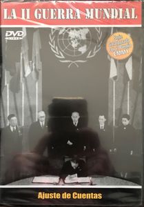 La II Guerra Mundial 13: Ajuste De Cuentas