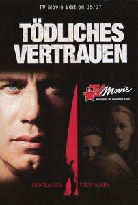 Tödliches Vertrauen
