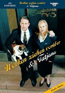 Wolken ziehen vorüber & Tatjana