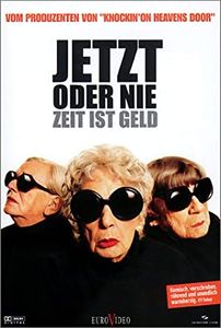 Jetzt oder Nie - Zeit ist Geld