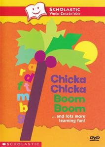 Chicka Chicka Boom Boom ...And Lots More Learning Fun!