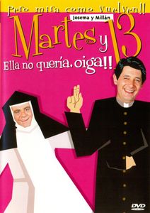 Martes Y 13: Ella No Queria, Oiga!!