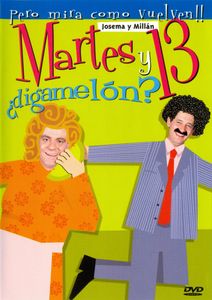 Martes Y 13: ¿Digamelóm?