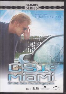 CSI: Miami, Crime Sob Investigação - Primeira Série